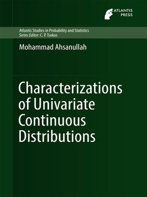 cover image of Characterizations of Univariate Continuous Distributions
